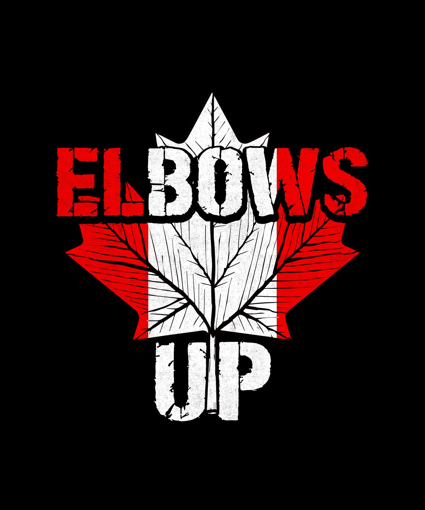Elbows Up Red And White Maple Leaf